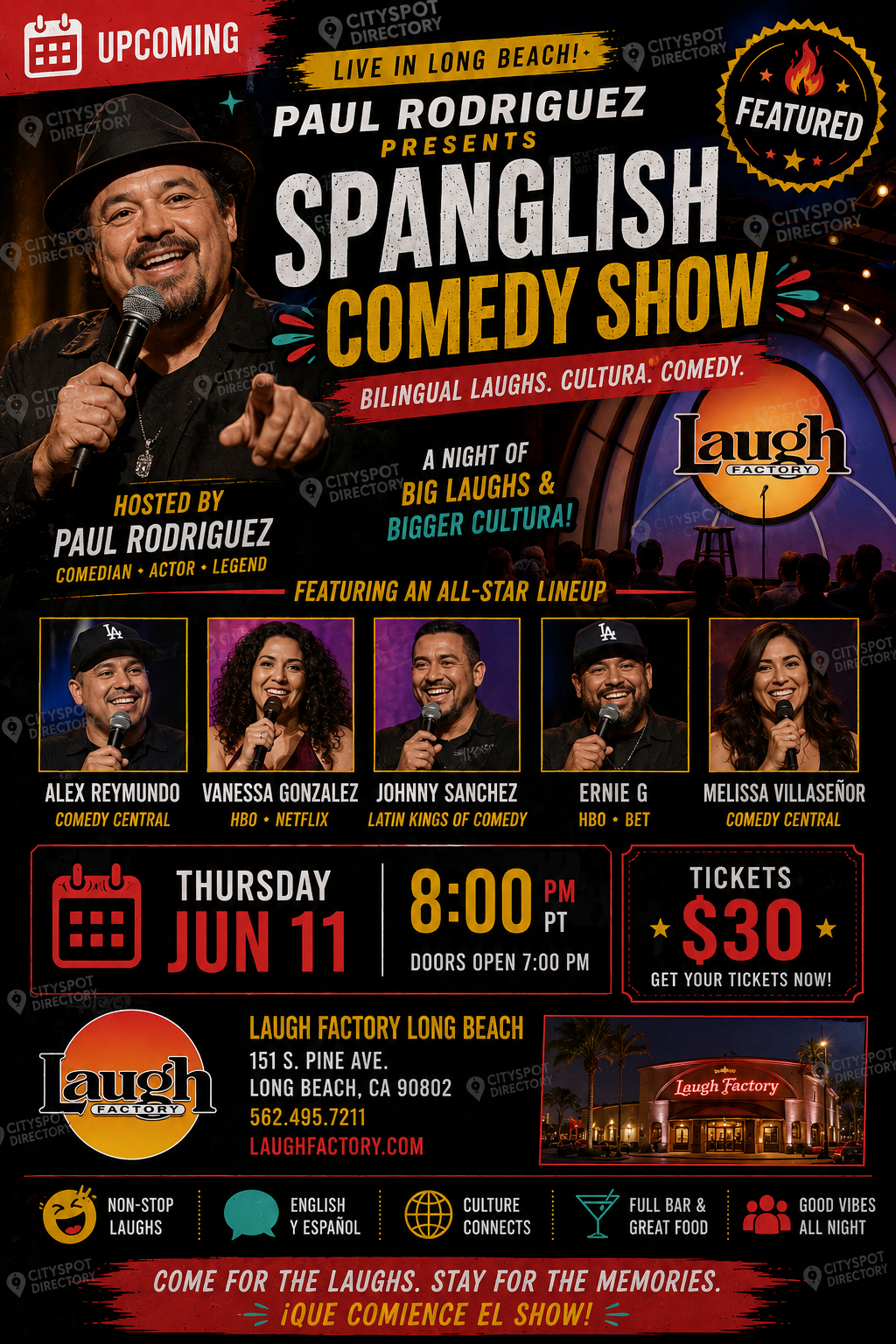 Paul Rodriguez Presents Spanglish Comedy Show